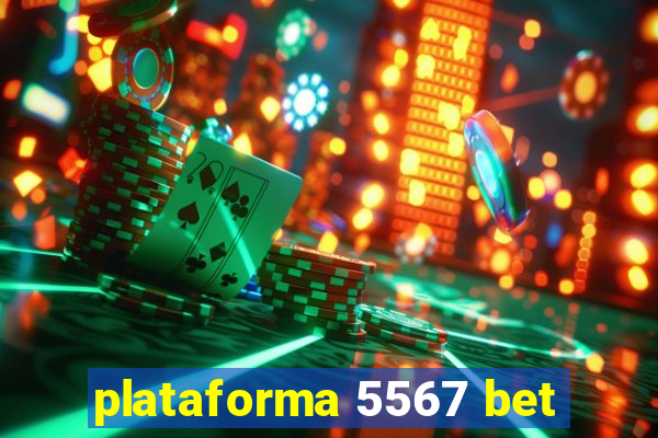 plataforma 5567 bet